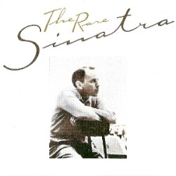 The Rare Sinatra