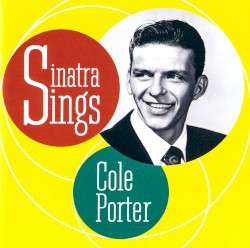Sinatra Sings Cole Porter