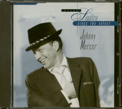 Frank Sinatra Sings the Select Johnny Mercer