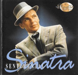 The Frank Sinatra Collection, Volume 3: Sentimental Sinatra