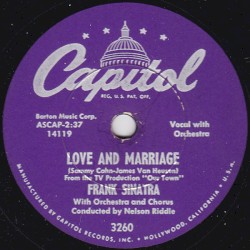 Love and Marriage / The Impatient Years