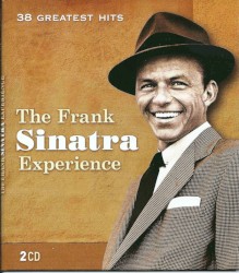 The Frank Sinatra Experience: 38 Greatest Hits