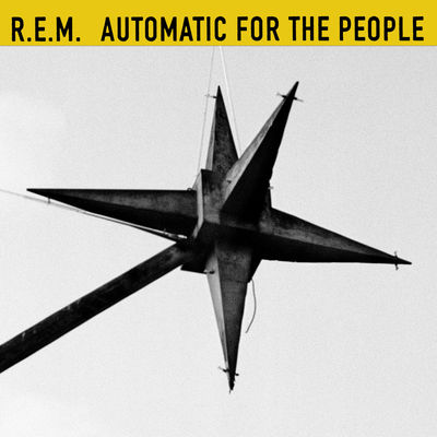 Automatic for the People (25th Anniversary Edition)