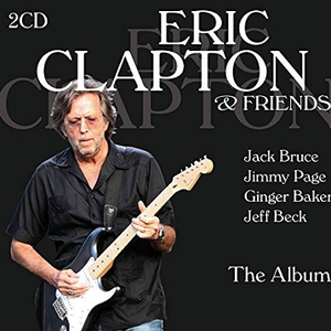 Eric Clapton & Friends: The Album