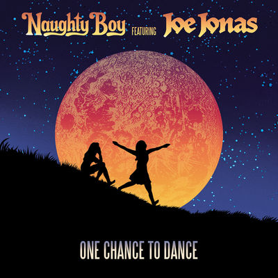 One Chance To Dance (Remixes) [feat. Joe Jonas