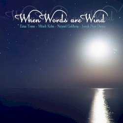 When Words Are Wind