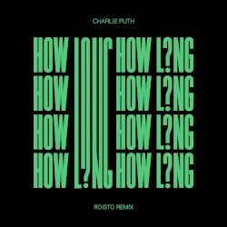 How Long (Roisto remix)