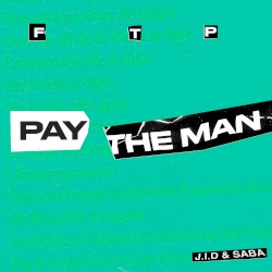 Pay the Man (remix)