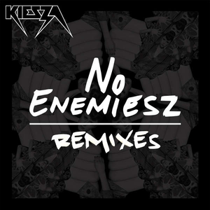 No Enemiesz (Remixes)