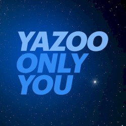 Only You (2017 Version)