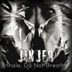 Inhale. Do Not Breathe