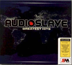 Audioslave – Greatest Hits