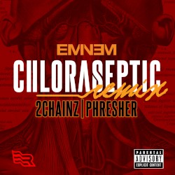 Chloraseptic (remix)