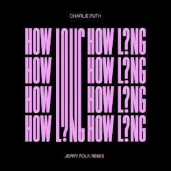 How Long (Jerry Folk remix)