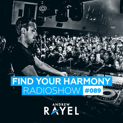 Find Your Harmony Radioshow #089