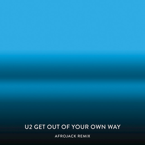 Get Out of Your Own Way (Afrojack Remix)