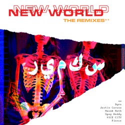 New World, Part 1: The Remixes