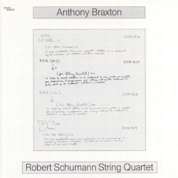 Anthony Braxton · Robert Schumann String Quartet