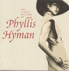 Loving You, Losing You: The Classic Balladry of Phyllis Hyman