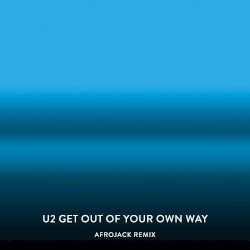 Get Out of Your Own Way (Afrojack remix)