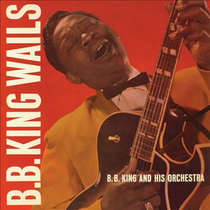 B.B. King Wails