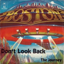 Don't Look Back / The Journey