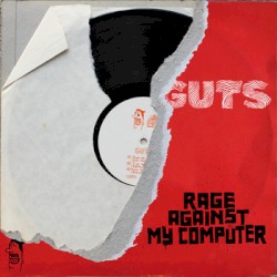 Rage Against My Computer