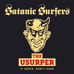 The Usurper (b/w Skate, Don’t Care)