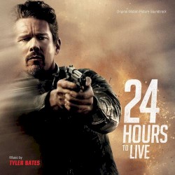 24 Hours to Live: Original Motion Picture Soundtrack