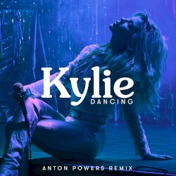 Dancing (Anton Powers remix)