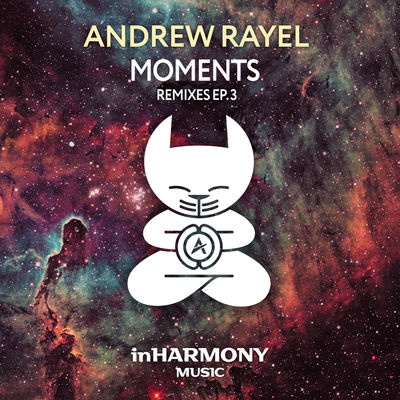 Moments (Remixes - Ep3)