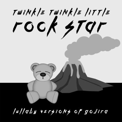 Lullaby Versions of Gojira