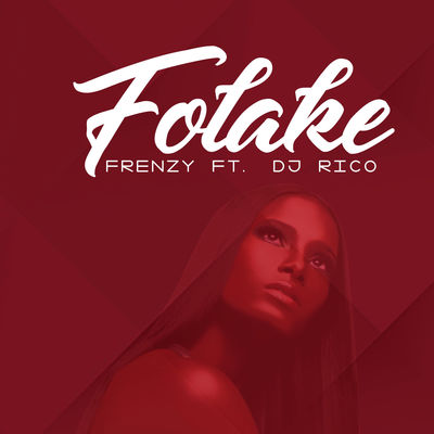 Folake (feat. DJ Rico)