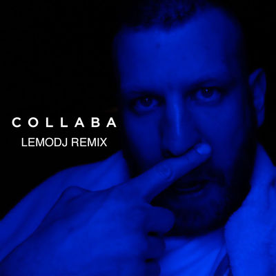 Collaba (LemoDj Remix)