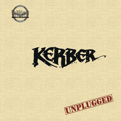 Kerber Unplugged