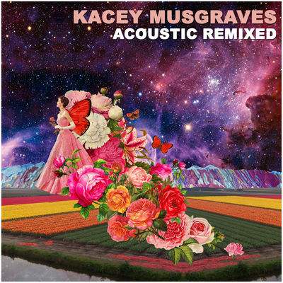 Kacey Musgraves Acoustic Remixed (10th Anniversary Edition)
