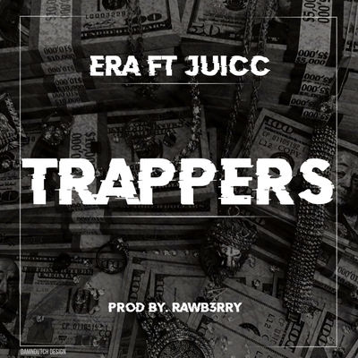 Trappers (feat. Juicc)