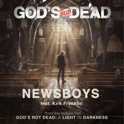 God's Not Dead (From 