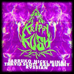 Krippy Kush (Travis Scott remix)