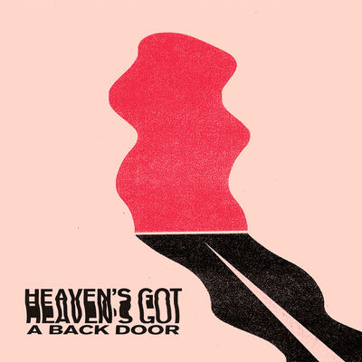 Heaven's Got a Back Door