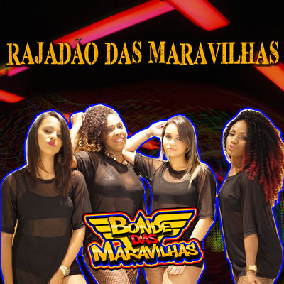 Rajadão das Maravilhas