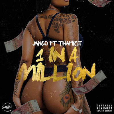 1 in a Million (feat. ThaFirst)