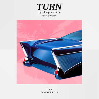 Turn (feat. Dagny) [ayokay Remix]