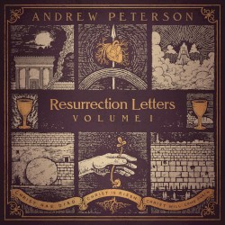 Resurrection Letters: Volume I