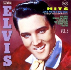 Essential Elvis, Volume 3