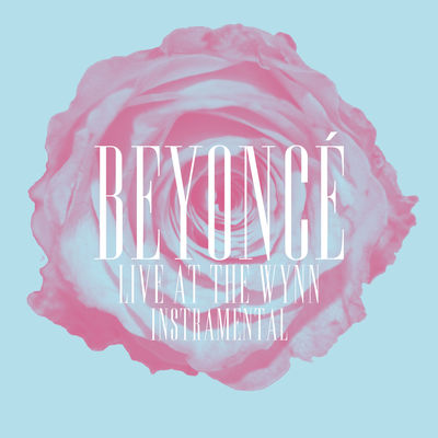 Beyoncé Live at the Wynn Instrumentals