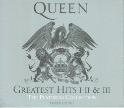 Greatest Hits I, II & III: The Platinum Collection