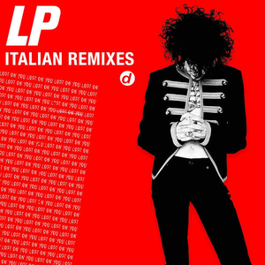 Lost On You (Italian Remixes)