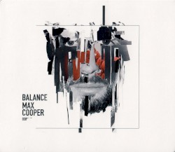 Balance 030: Max Cooper