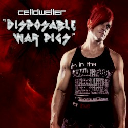 Disposable War Pigs (Celldweller Klash‐Up)